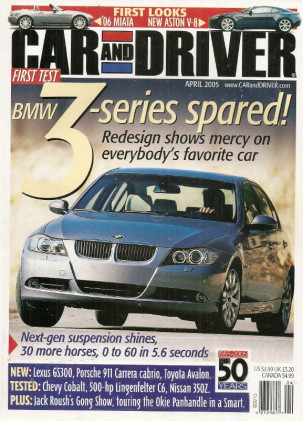 CAR & DRIVER 2005 APR - EVO 8, LINGENFELTER, BALLERS